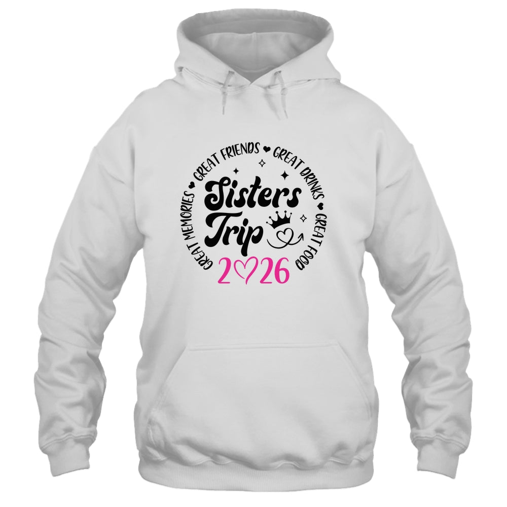 Sisters Trip 2026 Cute Girls Weekend Women Meeting Trip Shirt & Tank Top | teecentury