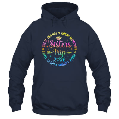 Sisters Trip 2026 Great Friends Laughs Memories Times Summer Shirt & Tank Top | teecentury