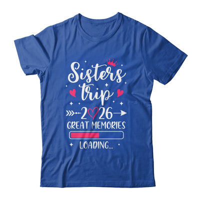 Sisters Trip 2026 Memories Vacation Travel Sisters Weekend Shirt & Tank Top | teecentury