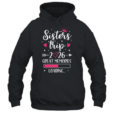 Sisters Trip 2026 Memories Vacation Travel Sisters Weekend Shirt & Tank Top | teecentury