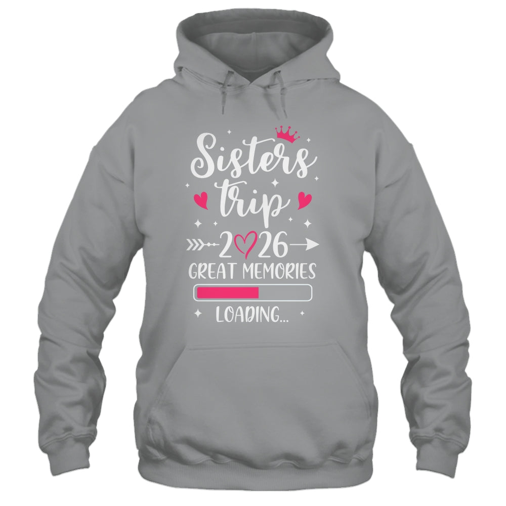 Sisters Trip 2026 Memories Vacation Travel Sisters Weekend Shirt & Tank Top | teecentury