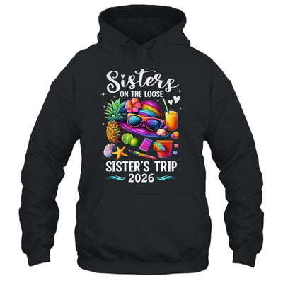 Sisters Trip 2026 Summer Cute Sister's On The Loose 2026 Shirt & Tank Top | teecentury