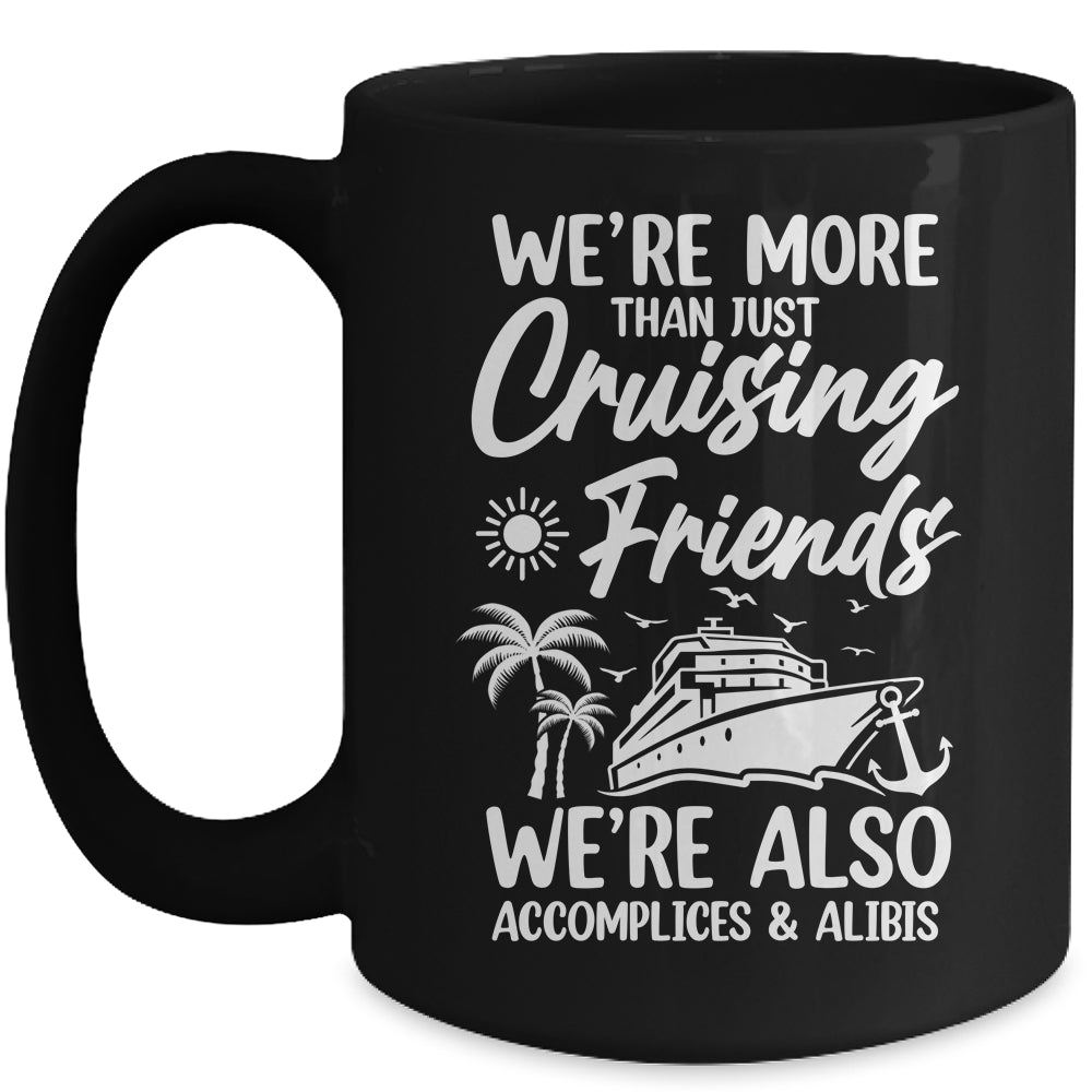 Sisters Trip Cruising Friends Cruise Trip Vacation Girls Mug | teecentury
