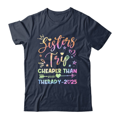 Sisters Trip Funny Sisters Squad Cheapers Than Therapy 2025 Shirt & Tank Top | teecentury