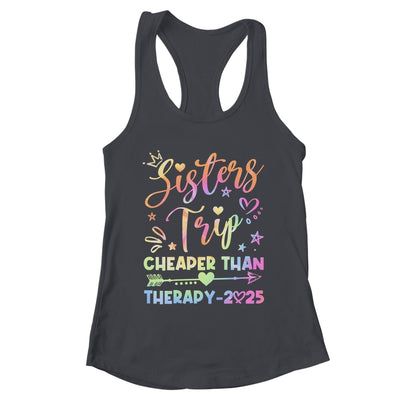 Sisters Trip Funny Sisters Squad Cheapers Than Therapy 2025 Shirt & Tank Top | teecentury