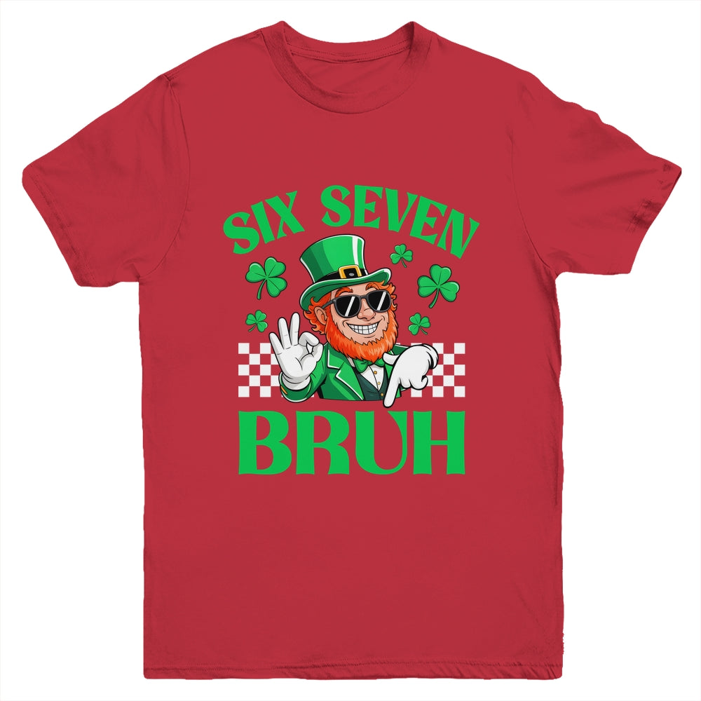 Six Seven Bruh St Patricks Day 6 7 Meme 67 Kids Youth Boys Youth Shirt | teecentury