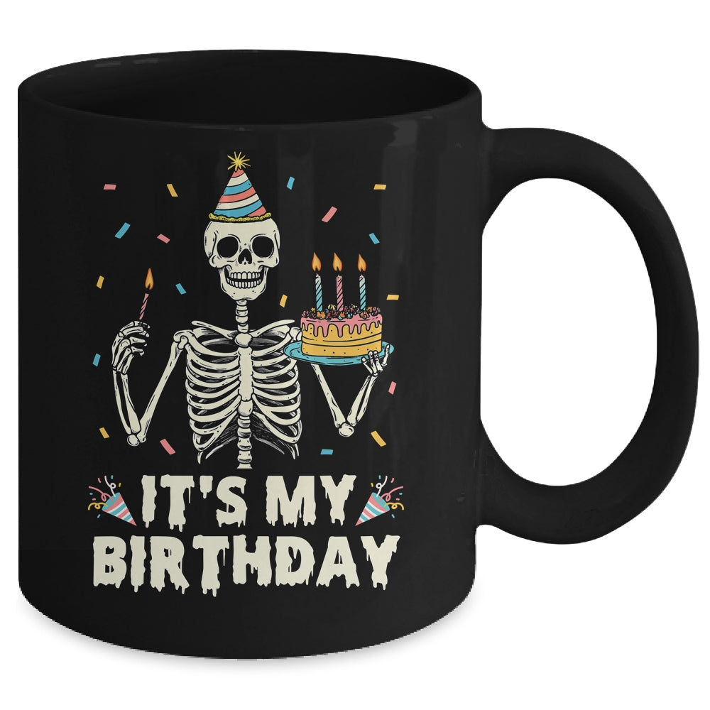 Skeleton It's My Birthday Party Happy Halloween Birthday Mug | teecentury