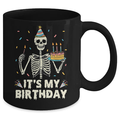 Skeleton It's My Birthday Party Happy Halloween Birthday Mug | teecentury