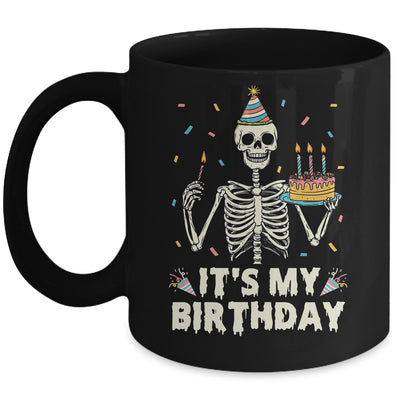 Skeleton It's My Birthday Party Happy Halloween Birthday Mug | teecentury