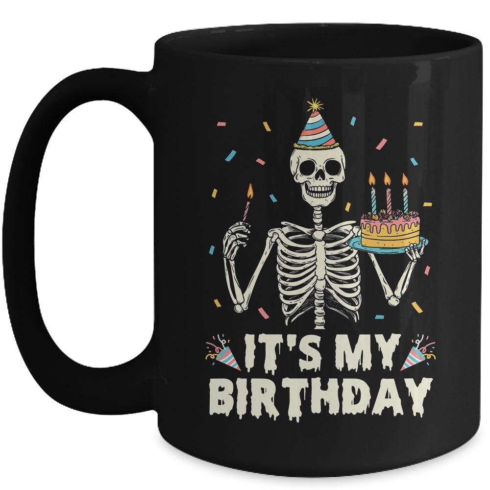 Skeleton It's My Birthday Party Happy Halloween Birthday Mug | teecentury