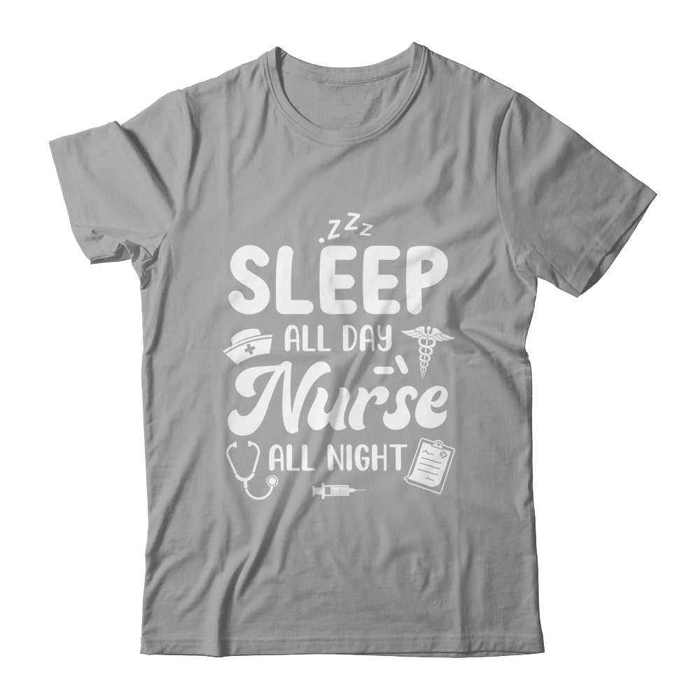 Sleep All Day Nurse All Night Funny Night Shift Nurses Shirt & Tank Top | teecentury