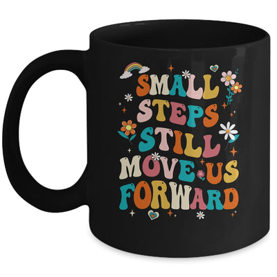 Small Steps Still Move Us Forward Funny Physical Therapist Mug | teecentury