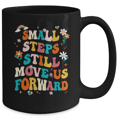 Small Steps Still Move Us Forward Funny Physical Therapist Mug | teecentury