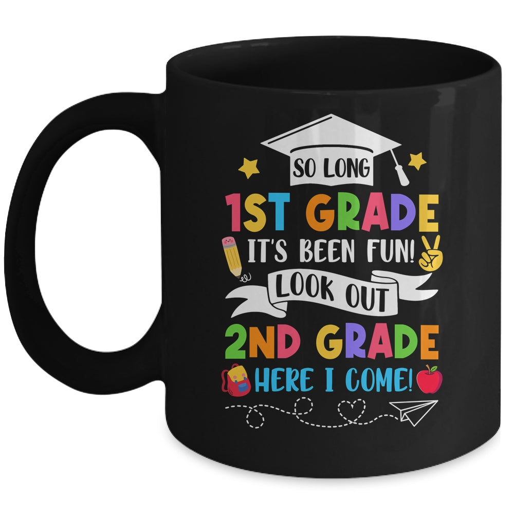 So Long 1st Grade Graduation 2nd Grade Here I Come 2024 Mug | teecentury