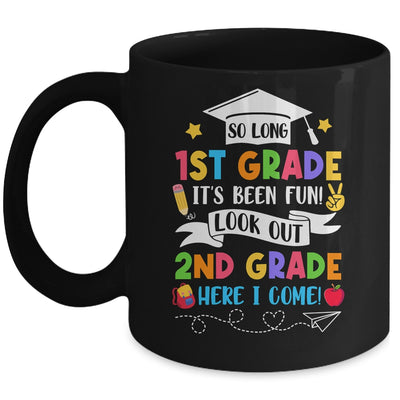So Long 1st Grade Graduation 2nd Grade Here I Come 2024 Mug | teecentury