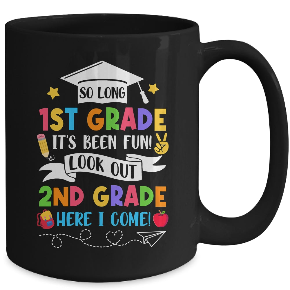 So Long 1st Grade Graduation 2nd Grade Here I Come 2024 Mug | teecentury