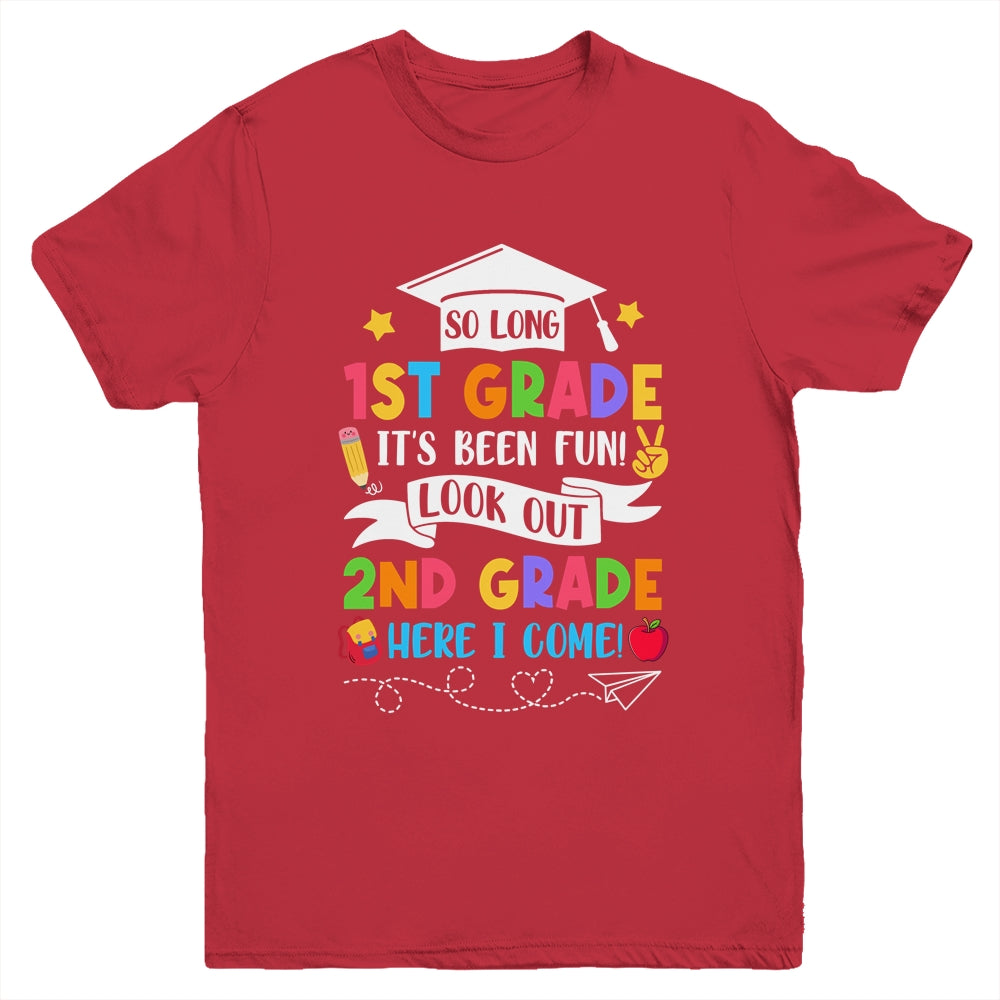 So Long 1st Grade Graduation 2nd Grade Here I Come 2024 Youth Shirt | teecentury