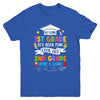 So Long 1st Grade Graduation 2nd Grade Here I Come 2024 Youth Shirt | teecentury