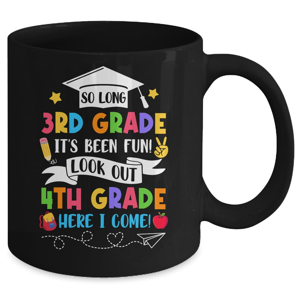 So Long 3rd Grade Graduation 4th Grade Here I Come 2024 Mug | teecentury