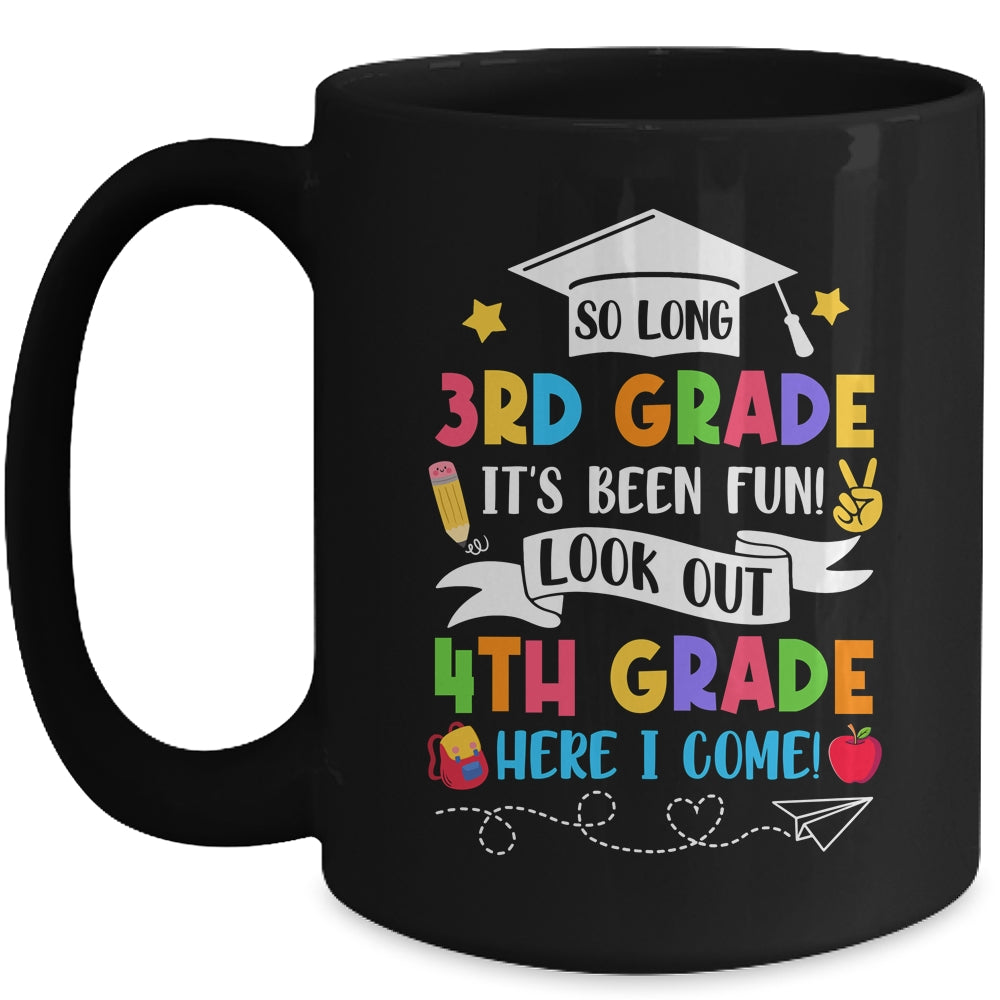 So Long 3rd Grade Graduation 4th Grade Here I Come 2024 Mug | teecentury