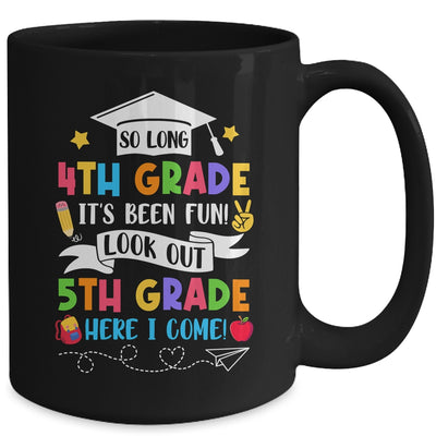So Long 4th Grade Graduation 5th Grade Here I Come 2024 Mug | teecentury