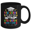 So Long 5th Grade Graduation 6th Grade Here I Come 2024 Mug | teecentury