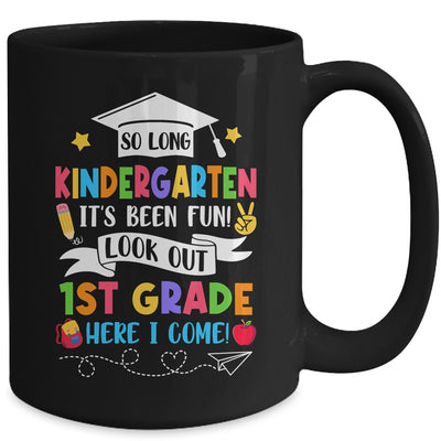 So Long Kindergarten Graduation 1st Grade Here I Come 2024 Mug | teecentury