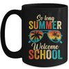 So Long Summer Welcome School Vintage Groovy Back To School Mug | teecentury