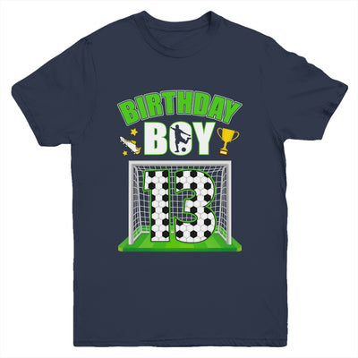 Soccer 13th Birthday Boy 13 Year Old Sport 7yr Boys Party Youth Shirt | teecentury