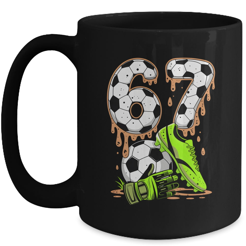 Soccer 67 Six Seven Meme Boys Teens Kids Gen Alpha Slang 6 7 Mug | teecentury