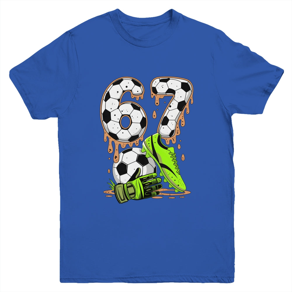 Soccer 67 Six Seven Meme Boys Teens Kids Gen Alpha Slang 6 7 Youth Shirt | teecentury