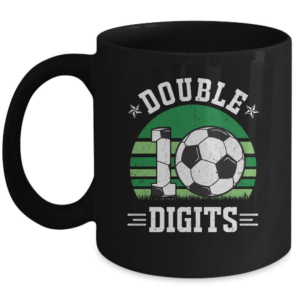 Soccer Birthday 10 Year Old Double Digits 10th Birthday Mug | teecentury