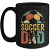 Soccer Dad Funny Soccer For Men Lover Daddy Fathers Day Mug | teecentury