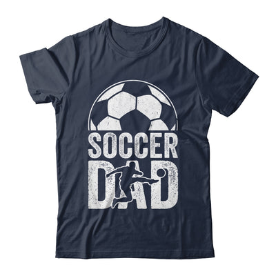 Soccer Dad Player Daddy Father Day Daddy Funny Shirt & Hoodie | teecentury