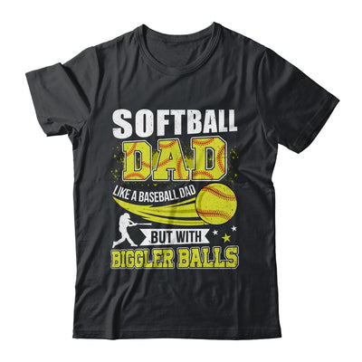 Softball Dad Design For Men Like Baseball Fathers Day Funny Shirt & Hoodie | teecentury