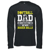 Softball Dad Like A Baseball But With Bigger Balls Fathers Shirt & Hoodie | teecentury