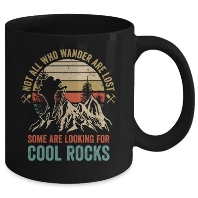 Some Are Looking For Cool Rocks Geologist Geode Hunter Men Mug | teecentury