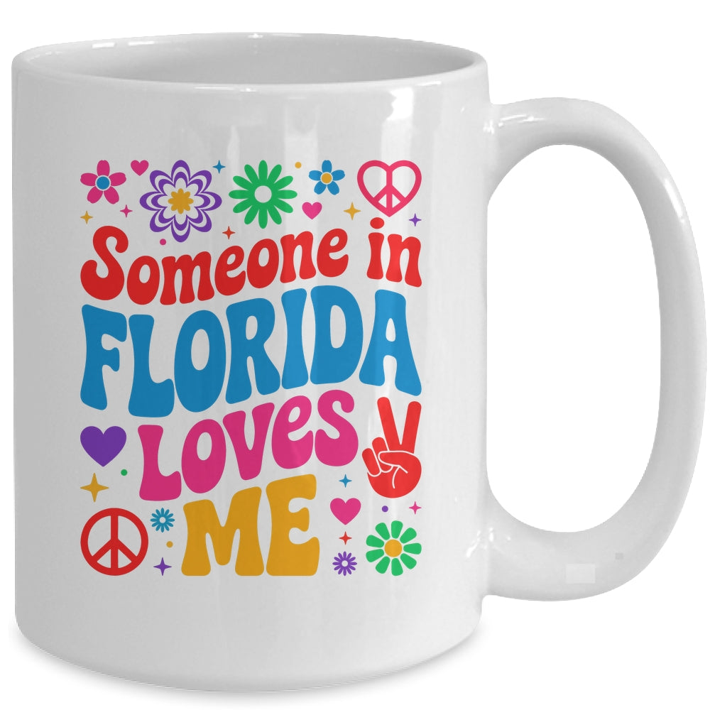 Someone In Florida Loves Me Boho Floral Peaceful Colorful Mug | teecentury