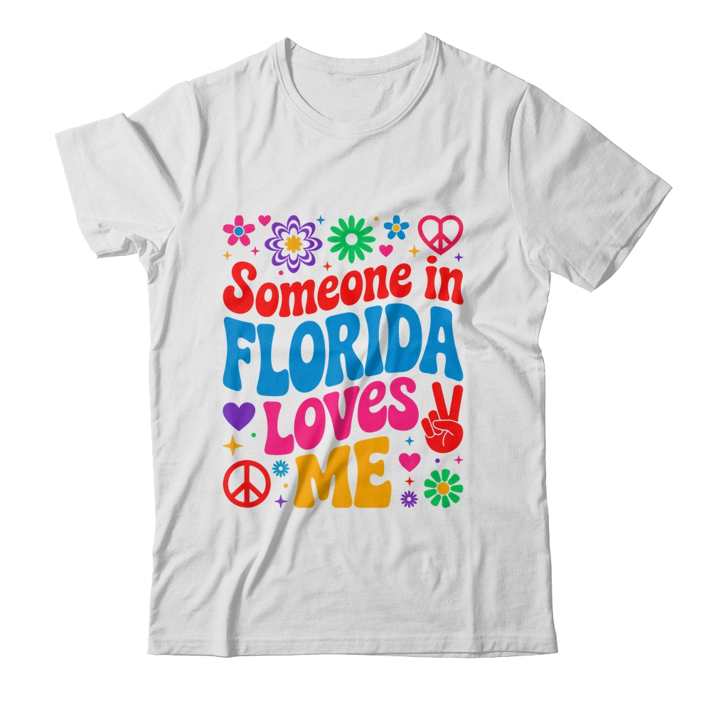 Someone In Florida Loves Me Boho Floral Peaceful Colorful Shirt & Tank Top | teecentury