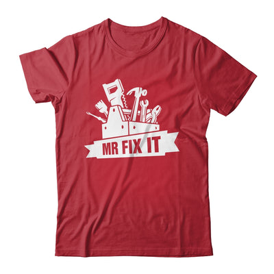 Something Mr Fix It Fixing Dad Mechanic Funny Handyman Humor Shirt & Hoodie | teecentury