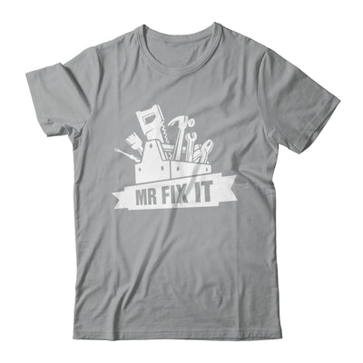 Something Mr Fix It Fixing Dad Mechanic Funny Handyman Humor Shirt & Hoodie | teecentury