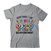 Sometimes I Yell Bingo Funny Lucky Bingo Lover Mom Grandma Shirt & Tank Top | teecentury