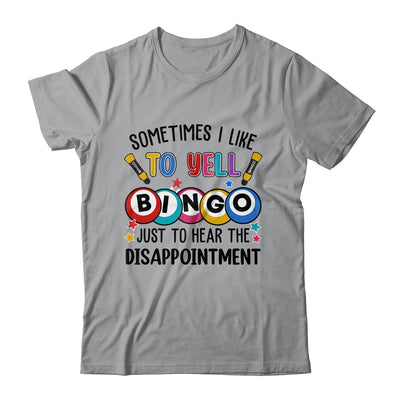 Sometimes I Yell Bingo Funny Lucky Bingo Lover Mom Grandma Shirt & Tank Top | teecentury