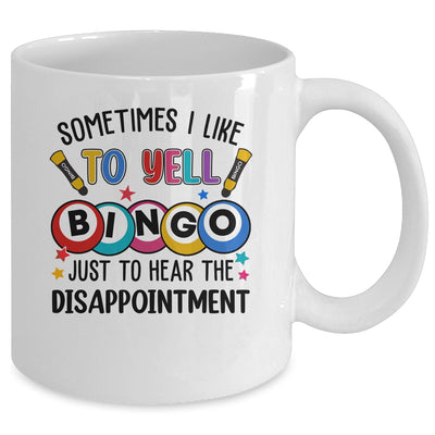 Sometimes I Yell Bingo Funny Lucky Bingo Lover Mom Grandma Mug | teecentury