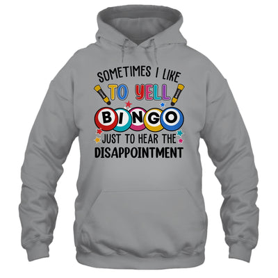Sometimes I Yell Bingo Funny Lucky Bingo Lover Mom Grandma Shirt & Tank Top | teecentury