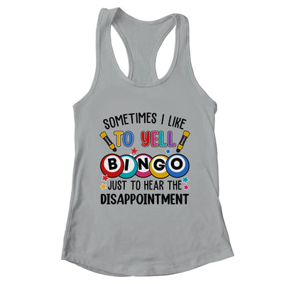 Sometimes I Yell Bingo Funny Lucky Bingo Lover Mom Grandma Shirt & Tank Top | teecentury