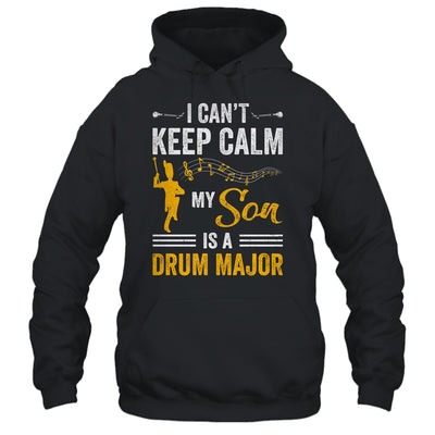 Son Drum Major Mom Dad Funny Keep Calm Marching Band Parent Shirt & Hoodie | teecentury