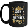 Son Of The Birthday Queen Funny Matching Birthday Party Mug | teecentury