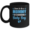 Soon To Be A Mommy Of A Handsome Baby Boy Announcement Mug | teecentury