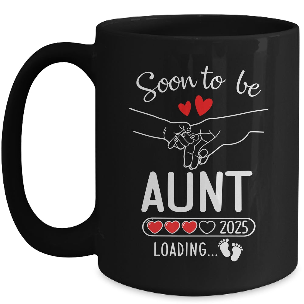 Soon To Be Aunt 2025 Loading Pregnancy Announcement Aunt Mug | teecentury